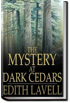 The Mystery at Dark Cedars | Edith Lavell